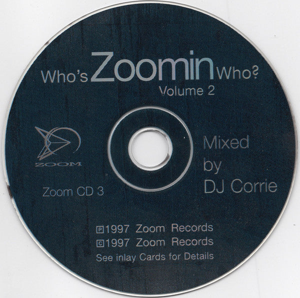 Corrie - Who's Zoomin Who? Volume 2 (CD Tweedehands) - Discords.nl