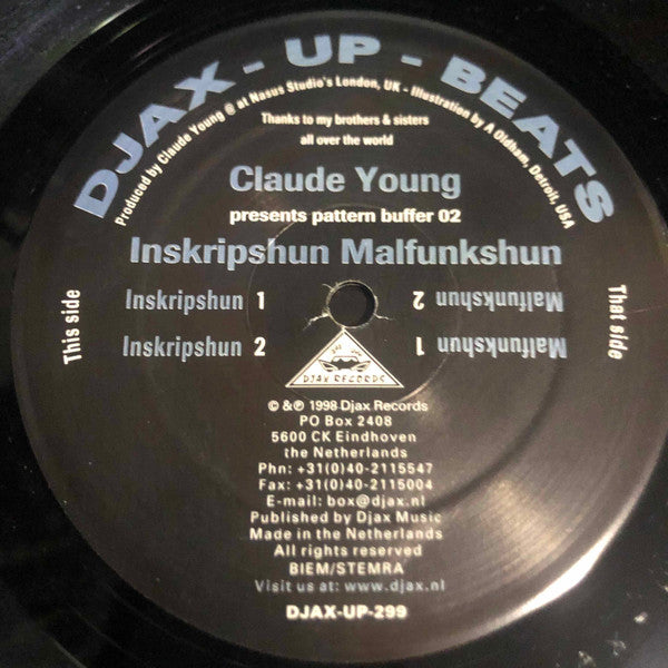 Claude Young - Pattern Buffer 02: Inskripshun Malfunkshun (12" Tweedehands) - Discords.nl