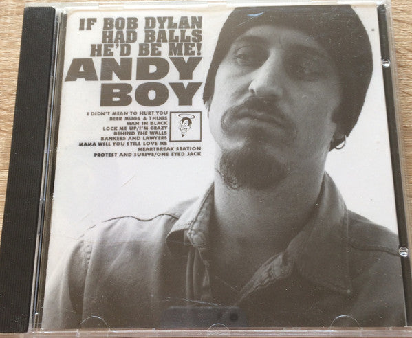 Andy Andersen - If Bob Dylan Had Balls He'd Be Me! (CD Tweedehands) - Discords.nl