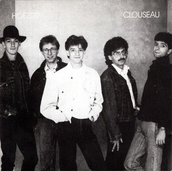 Clouseau - Hoezo? (CD) - Discords.nl